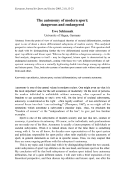 The autonomy of modern sport: dangerous and