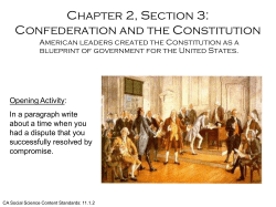 Chapter 2, Section 3: Confederation and the Constitution