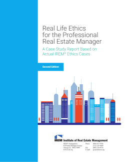 Real Life Ethics for the Professional Real Estate Manager: A Case