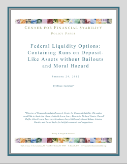 Federal Liquidity Options: Containing Runs on Deposit