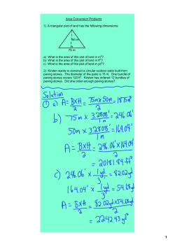Area Conversion Problems 1) A triangular plot of land has the