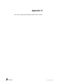 How do the modelling scenarios relate to reality?