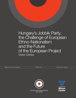 Hungary`s Jobbik Party, the Challenge of European Ethno