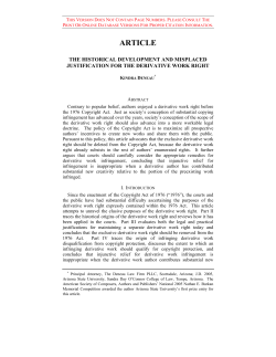 The Historical Development and Misplaced Justification for the