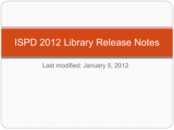 ISPD 2012 Library Release Notes