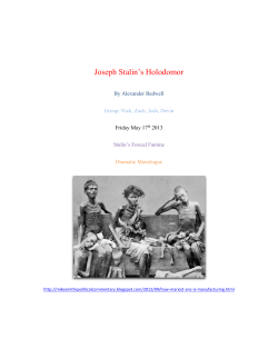 Joseph Stalin`s Holodomor