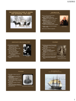 THE EARLY REPUBLIC, 1796-1804 Making America