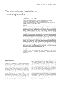 The ethics debate in relation to xenotransplantation