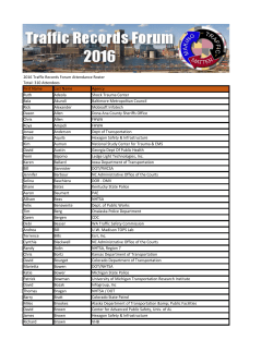 2016 Traffic Records Forum Attendance Roster Total: 310 Attendees