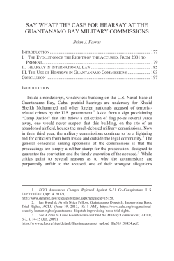 Say What? The Case for Hearsay at the Guantanamo Bay Military