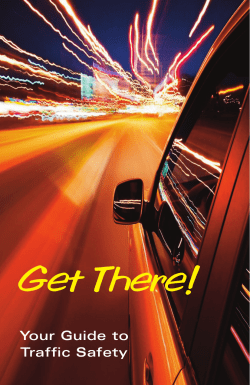 Get There! Your Guide to Traffic Safety