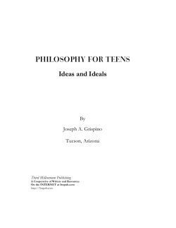 PHILOSOPHY FOR TEENS Ideas and Ideals
