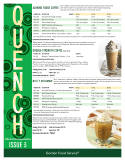 DOUBLE-STRENGTH COFFEE Yield: 96 flz.