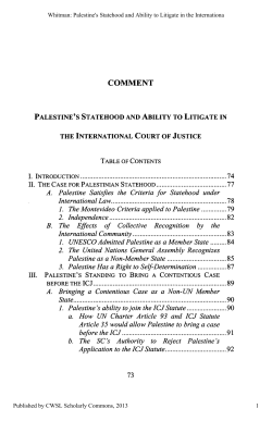Palestine`s Statehood and Ability to Litigate in the International Court