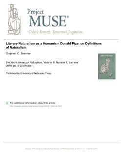 Literary Naturalism as a Humanism Donald Pizer on