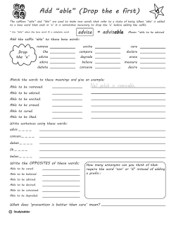 Suffix drop e + able