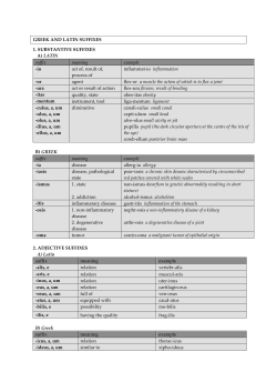 GREEK AND LATIN SUFFIXES 1. SUBSTANTIVE