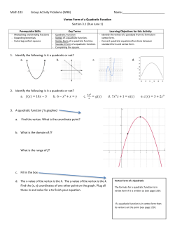 Math 103 Group Activity Problems (W9B) Name: Vertex Form of a