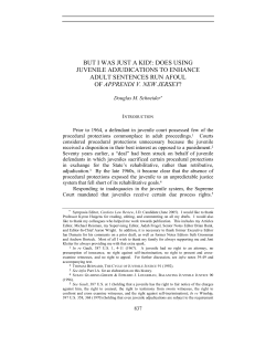 but i was just a kid!: does using juvenile adjudications to enhance