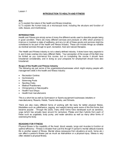 Lesson 1 INTRODUCTION TO HEALTH AND FITNESS Aim a) To