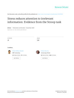 Stress reduces attention to irrelevant information: Evidence from the