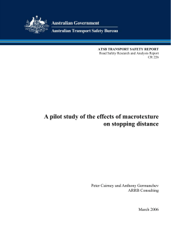 A pilot study of the effects of macrotexture on stopping distance