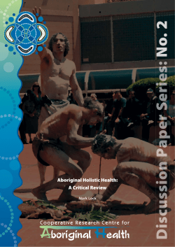 Aboriginal Holistic Health: A Critical Review