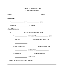 Chapter 12 Section 5 Notes How do clouds form?