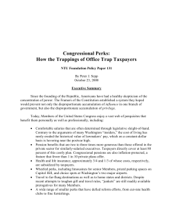 How the Trappings of Office Trap Taxpayers