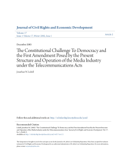 The Constitutional Challenge To Democracy and the First