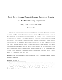 Bank Deregulation, Competition and Economic Growth