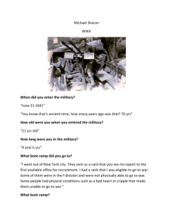 Michael Sharon WWII When did you enter the military? &ldquo;June 21