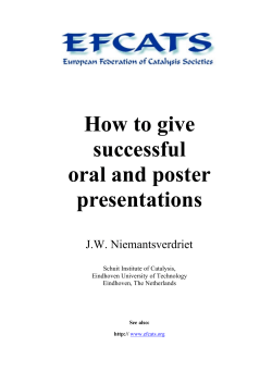 How To Give Successful Oral And Poster Presentations
