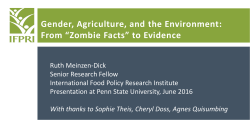 Gender, Agriculture, and Environment: From &ldquo;Zombie Facts&rdquo; to