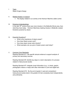I. Topic: Steam Engine Design II. Related display in museum: &bull; The