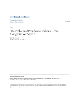 The Problem of Presidential Inability&mdash;Will Congress Ever Solve It?