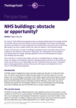 NHS buildings: obstacle or opportunity