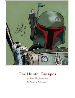 The Hunter Escapes - a Boba Fett fan-fiction