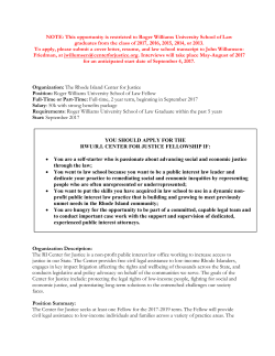 Organization: The Rhode Island Center for Justice Position: Roger
