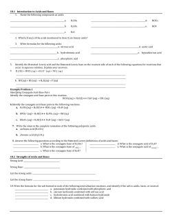 18.1 Introduction to Acids and Bases 1. Name the following