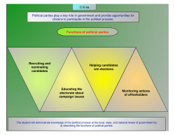 Political parties play a key role in government and provide