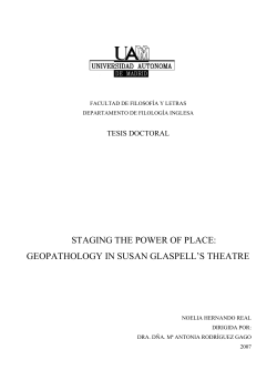staging the power of place: geopathology in susan glaspell`s theatre