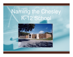 Naming the Chesley K-12 School - Chesley District Community School