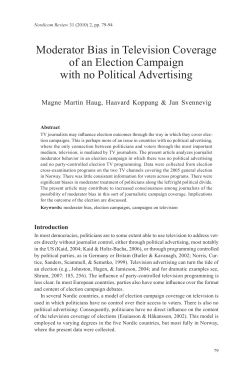 Moderator Bias in Television Coverage of an Election