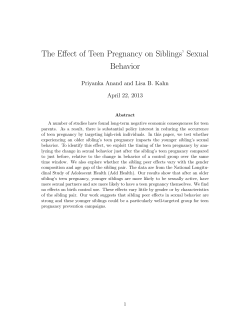 The Effect of Teen Pregnancy on Siblings` Sexual Behavior