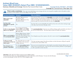 Anthem BlueCross Value HMO 25/40/20% Select Plus HMO / $10