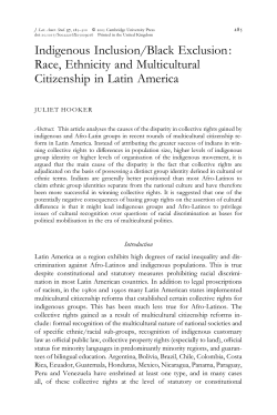 Indigenous Inclusion/Black Exclusion: Race, Ethnicity and