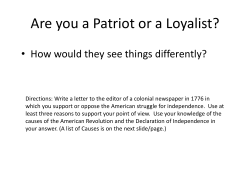 Are you a Patriot or a Loyalist?