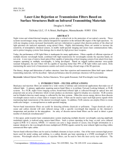Laser-Line Rejection or Transmission Filters Based on