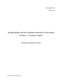 Durable Water and Soil repellent chemistry in the textile industry &ndash; a